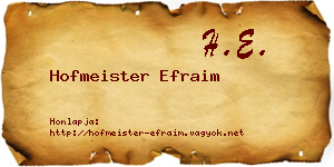 Hofmeister Efraim névjegykártya